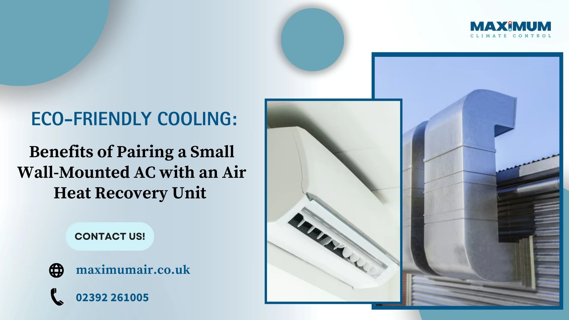Small Wall-Mounted AC with an Air Heat Recovery Unit