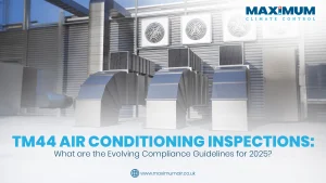 TM44 Air Conditioning Inspections_ What are the Evolving Compliance Guidelines for 2025